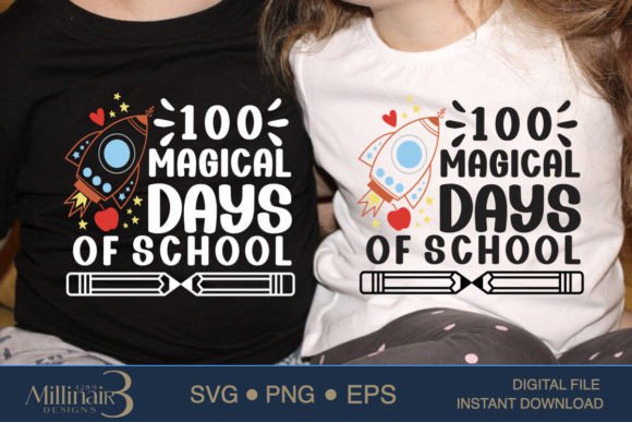 100 Magical Days of School Rocket SVG for T-Shirt Designs