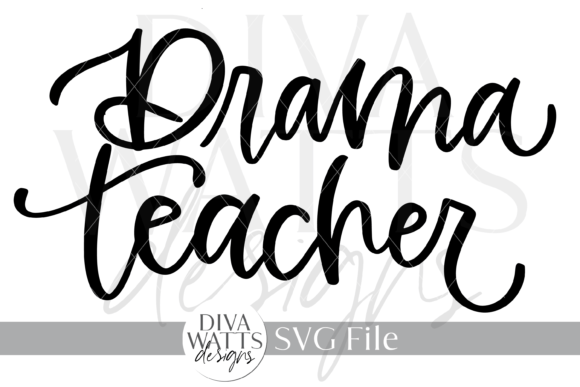Drama Teacher SVG for Graphics and Crafts