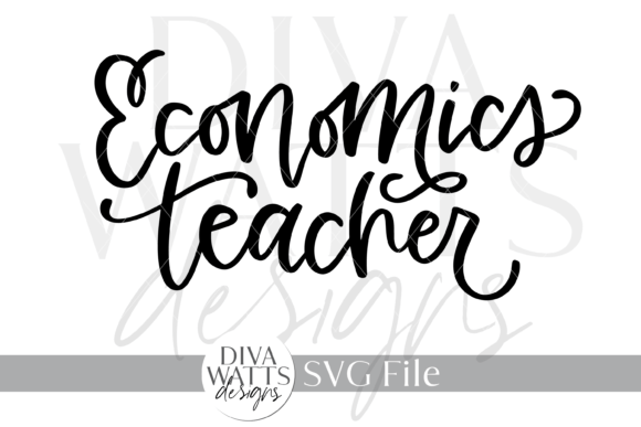 Economics Teacher SVG for Crafts and Graphics