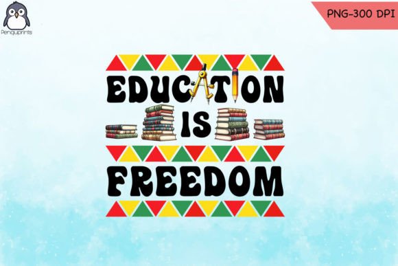 Education is Freedom Black Teacher PNG for Crafts and Graphics