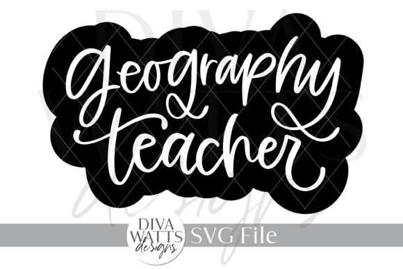 Geography Teacher Word Design SVG for Crafts and Graphics