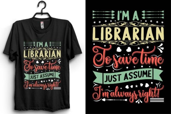 Librarian Typography T-Shirt Design for Crafting and Graphics