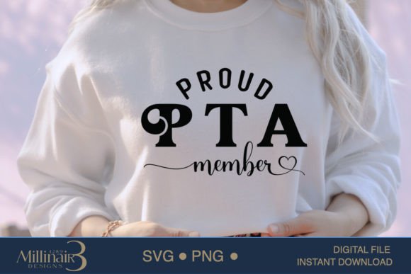 Proud PTA Member SVG for T-Shirt Designs and Graphics