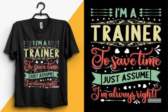 Trainer Typography TShirt Design for Blog Graphics and Website Use
